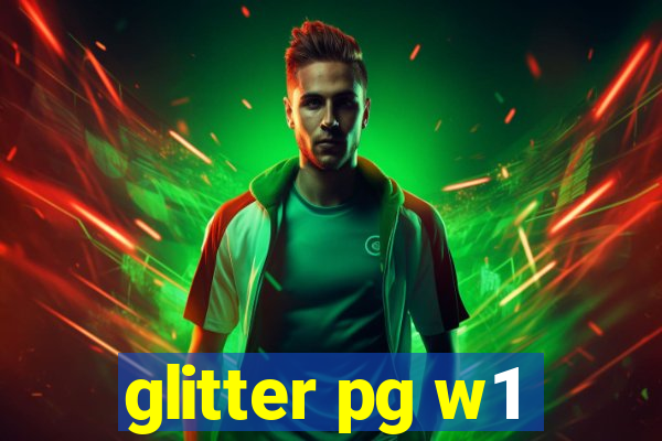 glitter pg w1